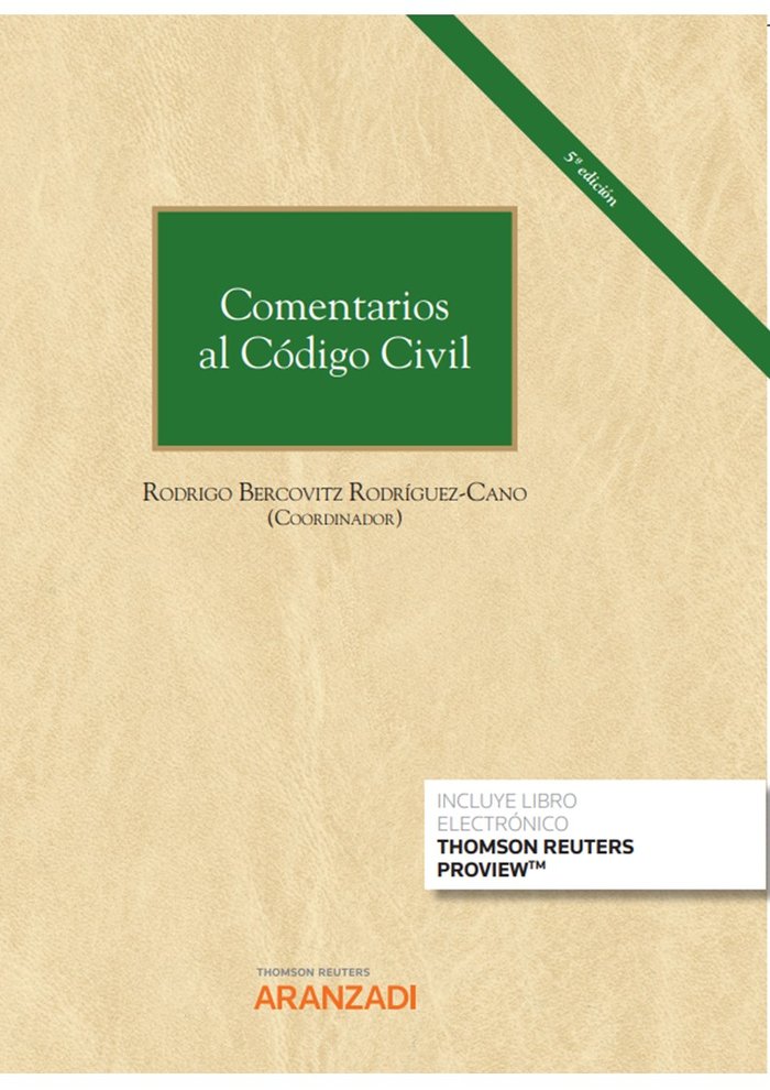 COMENTARIOS AL CODIGO CIVIL, de RODRIGO A BERCOVITZ RODRIGUEZ-CANO COORD | portada del libro