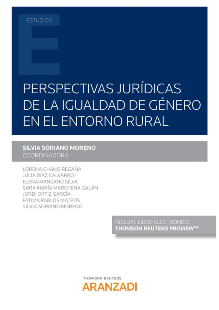 PERSPECTIVAS JURIDICAS DE LA IGUALDAD GENERO ENTORNO RURAL, de SORIANO MORENO,SILVIA | portada del libro