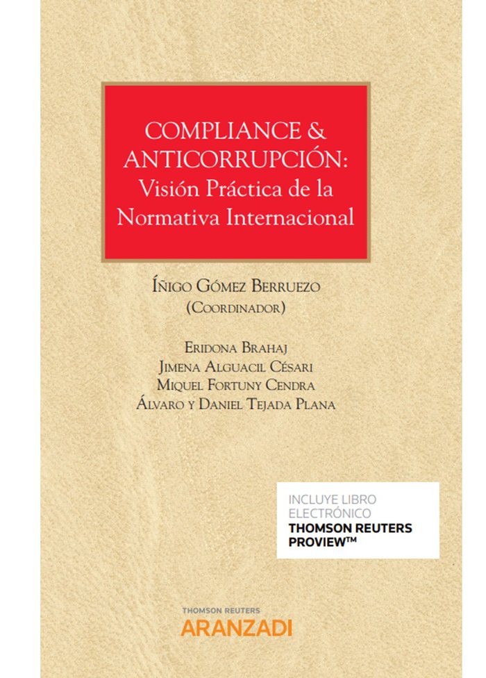Compliance & anticorrupción: Visión Práctica de la Normativa Internacional (Papel + e-book), de Gómez Berruezo, Iñigo | porta