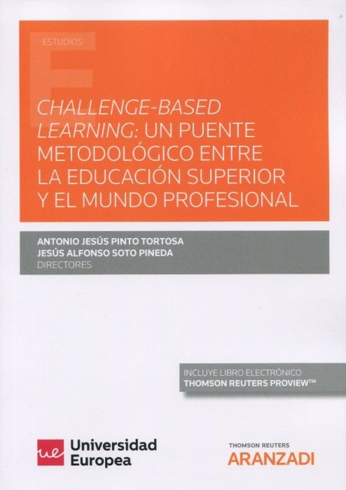 CHALLENGE BASED LEARNING UN PUENTE METODOLOGICO ENTRE LA E, de PINTO TORTOSA,ANTONIO JESUS | portada del libro