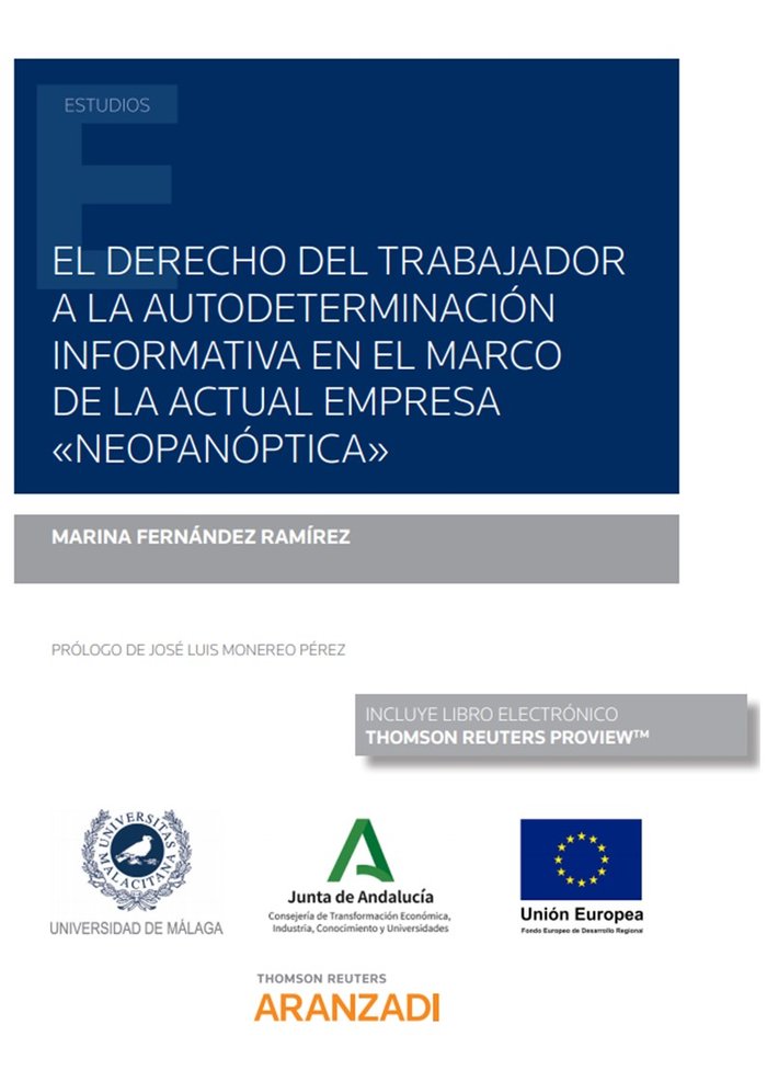 El derecho del trabajador a la autodeterminación informativa en el marco de la actual empresa ôNeopa, de Fernández Ramírez, M