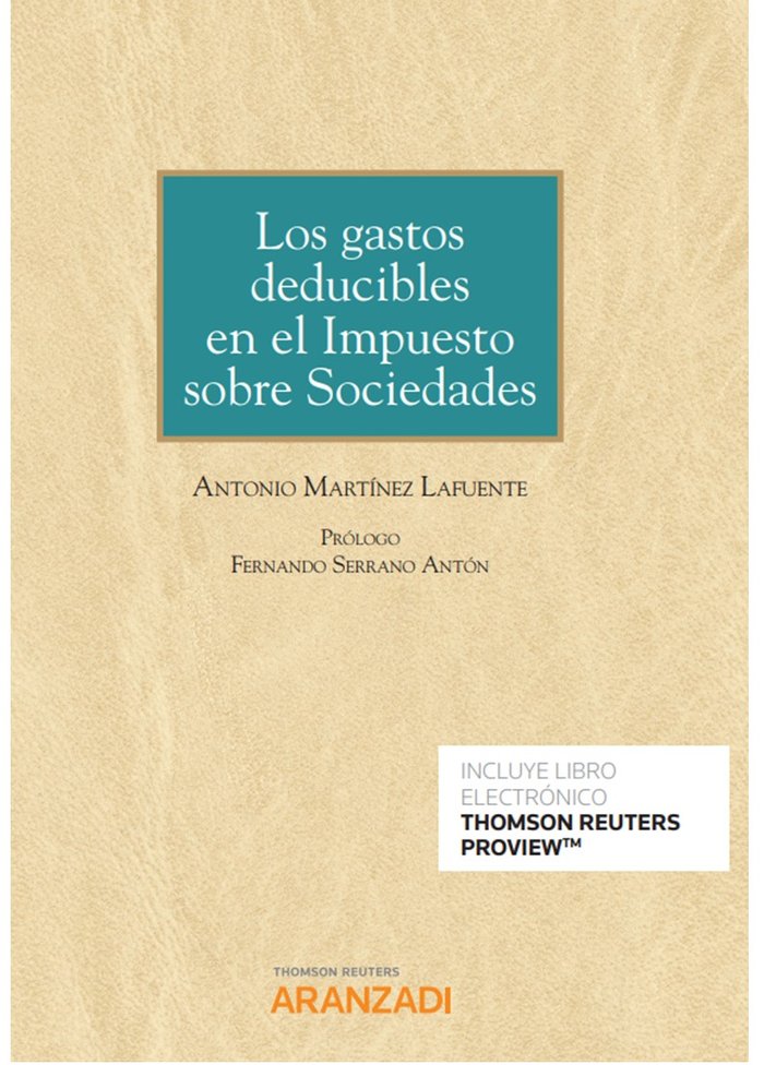 Los gastos deducibles en el Impuesto sobre Sociedades (Papel + e-book), de Martínez Lafuente, Antonio | portada del libro