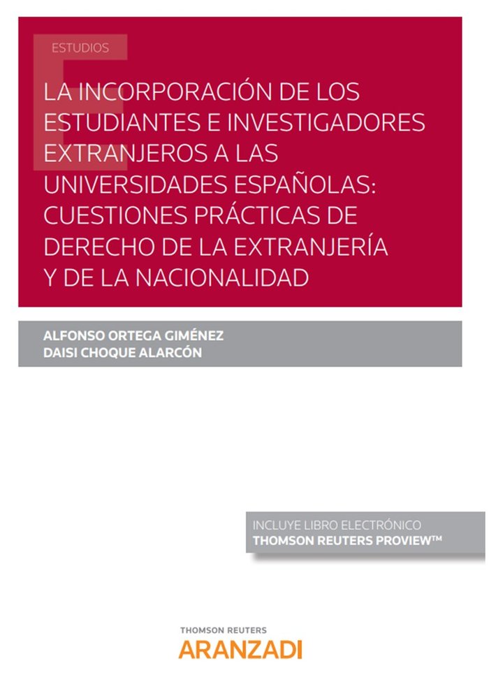 La incorporación de los estudiantes e investigadores extranjeros a las universidades españolas: cues, de Choque Alarcón, Dais