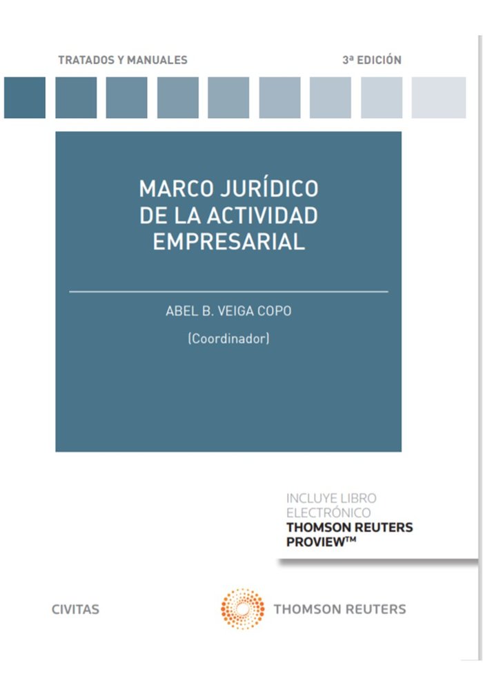 Marco jurídico de la actividad empresarial (Papel + e-book), de Veiga Copo, Abel B. | portada del libro