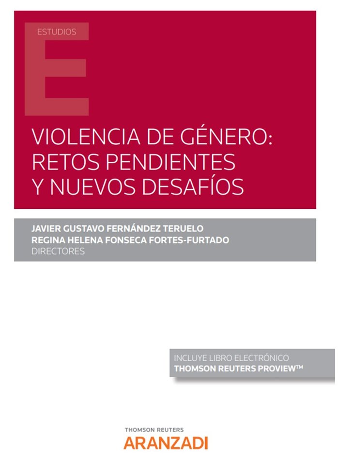 VIOLENCIA DE GENERO RETOS PENDIENTES Y NUEVOS DESAFIOS, de JAVIER GUSTADO FERNANDEZ TERUELO | portada del libro