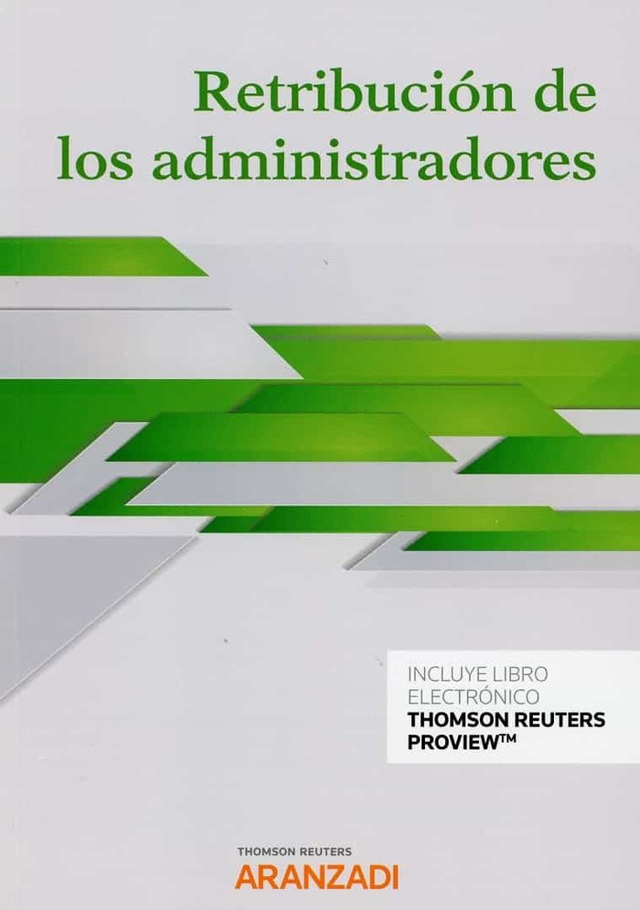 Retribución de los administradores (Papel + e-book), de Thomson Reuters, Aranzadi | portada del libro
