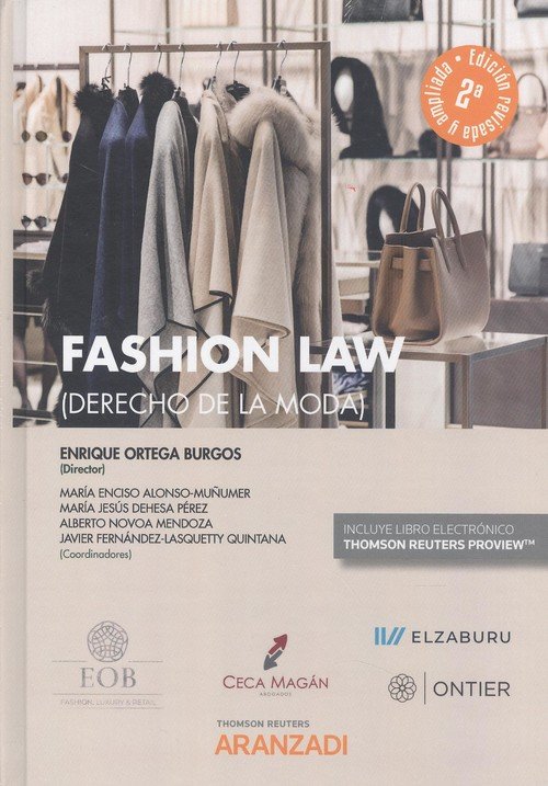 Fashion Law (Derecho de la moda) (Papel + e-book), de Dehesa Pérez, María Jesús | portada del libro
