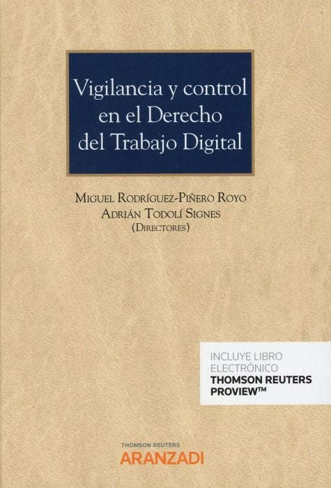 Vigilancia y control en el Derecho del Trabajo Digital (Papel + e-book), de Rodríguez-Piñero Royo, Miguel | portada del libro