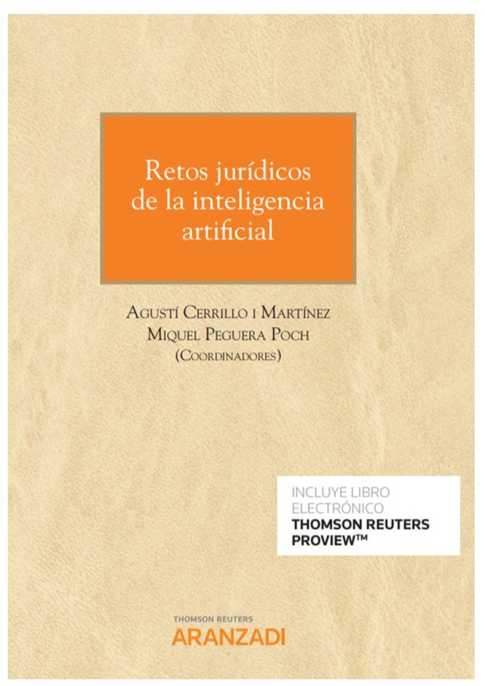 Retos jurídicos de la inteligencia artificial (Papel + e-book), de Cerrillo i Martínez, Agustí | portada del libro