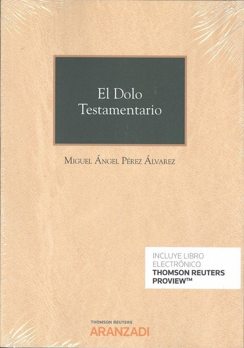 El Dolo Testamentario (Papel + e-book), de Pérez Alvarez, Miguel Angel | portada del libro