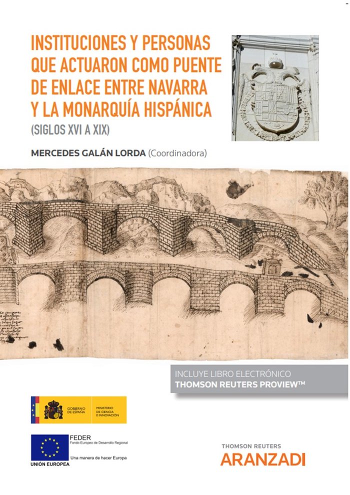 Instituciones y personas que actuaron como puente de enlace entre navarra y la m, de MERCEDES GALAN LORDA | portada del libro