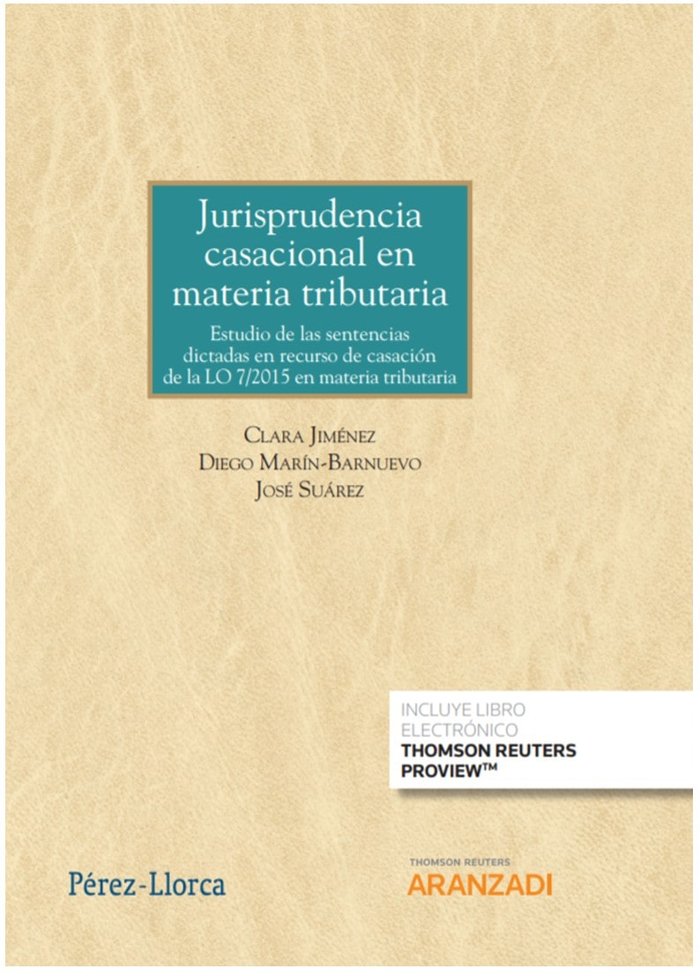 Jurisprudencia casacional en materia tributaria (Papel + e-book), de Jiménez, Clara | portada del libro