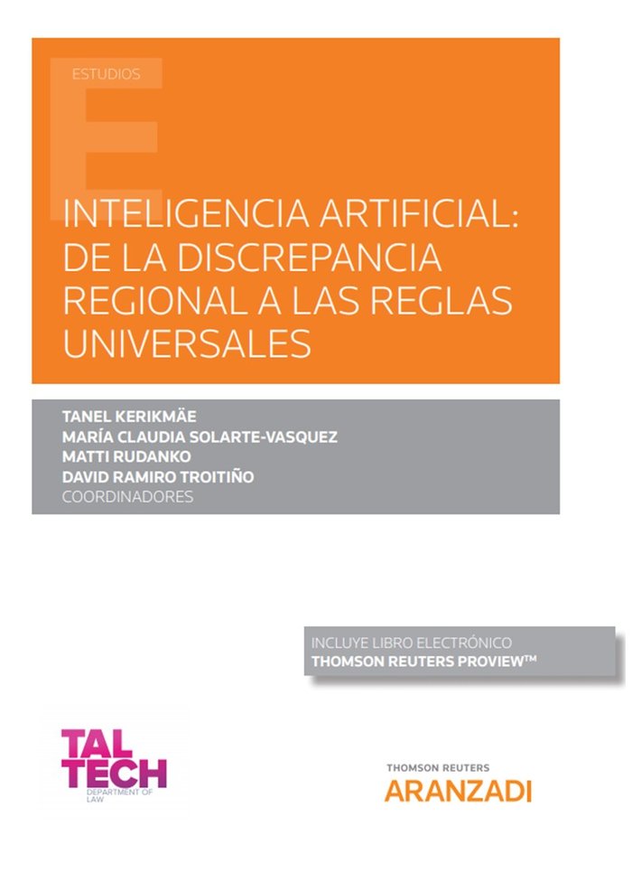Inteligencia artificial: de la discrepancia regional a las reglas universales (Papel + e-book), de Kerikmäe, Tanel | portada 