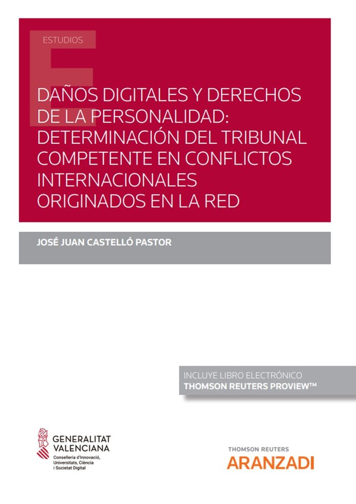 DAÑOS DIGITALES Y DERECHOS D ELA PERSONALIDAD DETERMINACION, de CASTELLO PASTOR,JOSE JUAN | portada del libro
