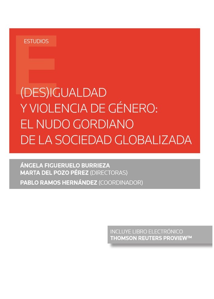 (DES)IGUALDAD Y VIOLENCIA DE GENERO: EL NUDO GORDIANO DE LA SOCIE, de DEL POZO PEREZ, MARTA | portada del libro