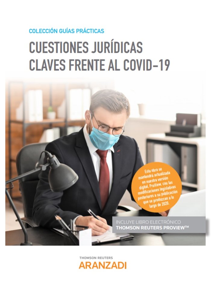 Cuestiones jurídicas claves frente al COVID-19 (Papel + e-book), de Thomson Reuters, Aranzadi | portada del libro