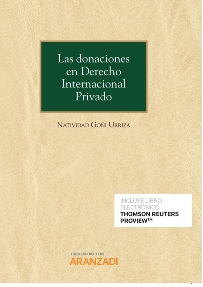 Las donaciones en Derecho Internacional Privado (Papel + e-book), de Goñi Urriza, Natividad | portada del libro