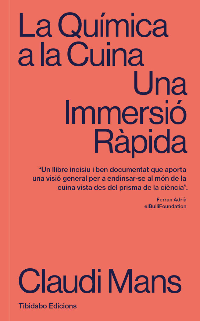 LA QUIMICA A LA CUINA, de MANS, CLAUDI | portada del libro