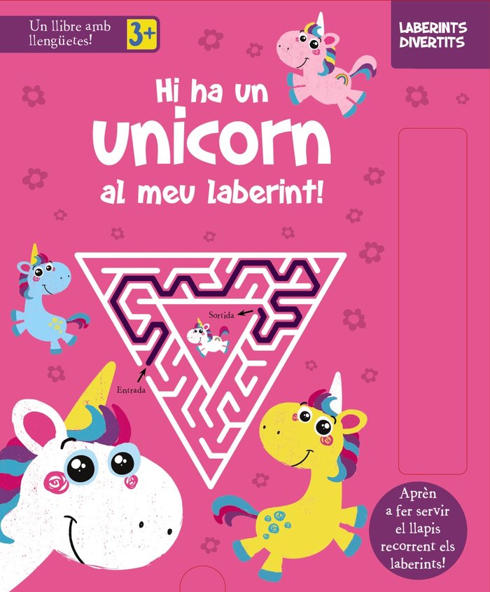 LABERINTS DIVERTITS. HI HA UN UNICORN AL MEU LABERINT!, de VARIOS AUTORES | portada del libro