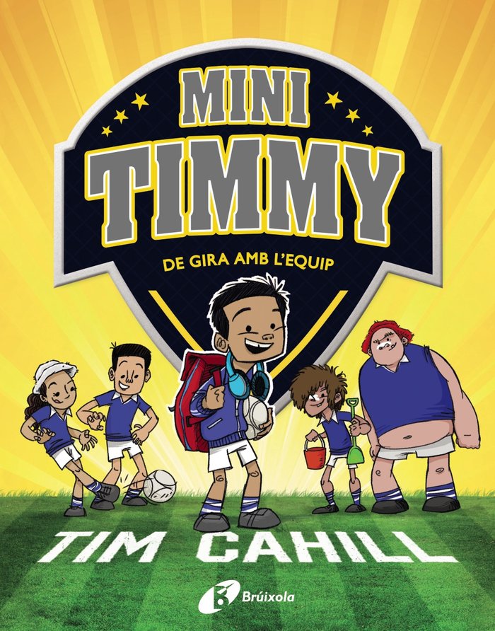 Mini Timmy - De gira amb l'equip, de Cahill, Tim | portada del libro