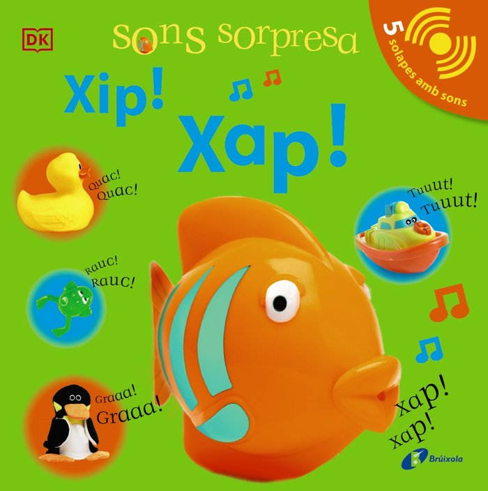 SONS SORPRESA - XIP! XAP!, de SIRETT, DAWN | portada del libro