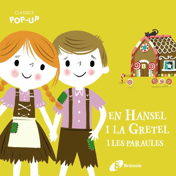 CLASSICS POP UP EN HANSEL I LA GRETEL I LES PARAULES, de AA.VV. | portada del libro