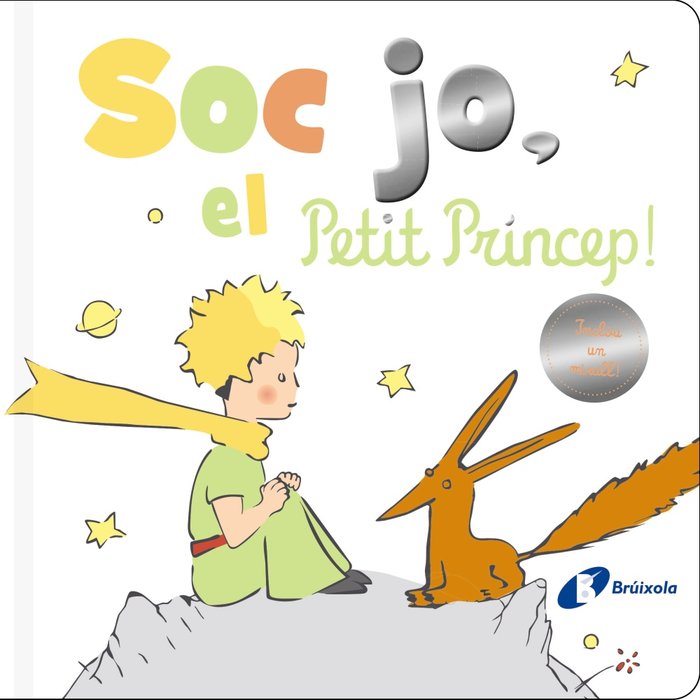 SOC JO EL PETIT PRINCEP, de DE SAINT-EXUPERY, ANTOINE | portada del libro