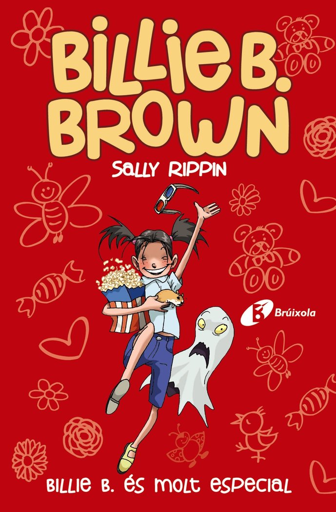 BILLIE B BROWN 10 BILLIE B ES MOLT ESPECIAL, de RIPPIN, SALLY | portada del libro