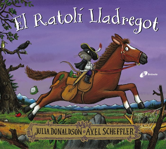EL RATOLI LLADREGOT, de DONALDSON, JULIA | portada del libro