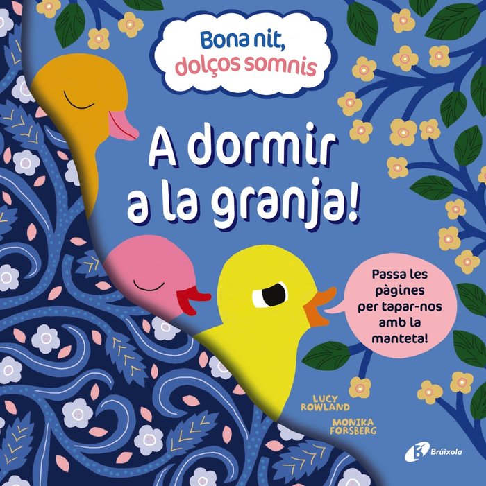 BONA NIT DOLCOS SOMNIS A DORMIR A LA GRANJA, de ROWLAND, LUCY | portada del libro