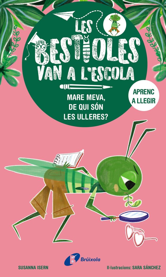 LES BESTIOLES VAN A LESCOLA 3 MARE MEVA DE QUI SON LES U, de ISERN, SUSANNA | portada del libro