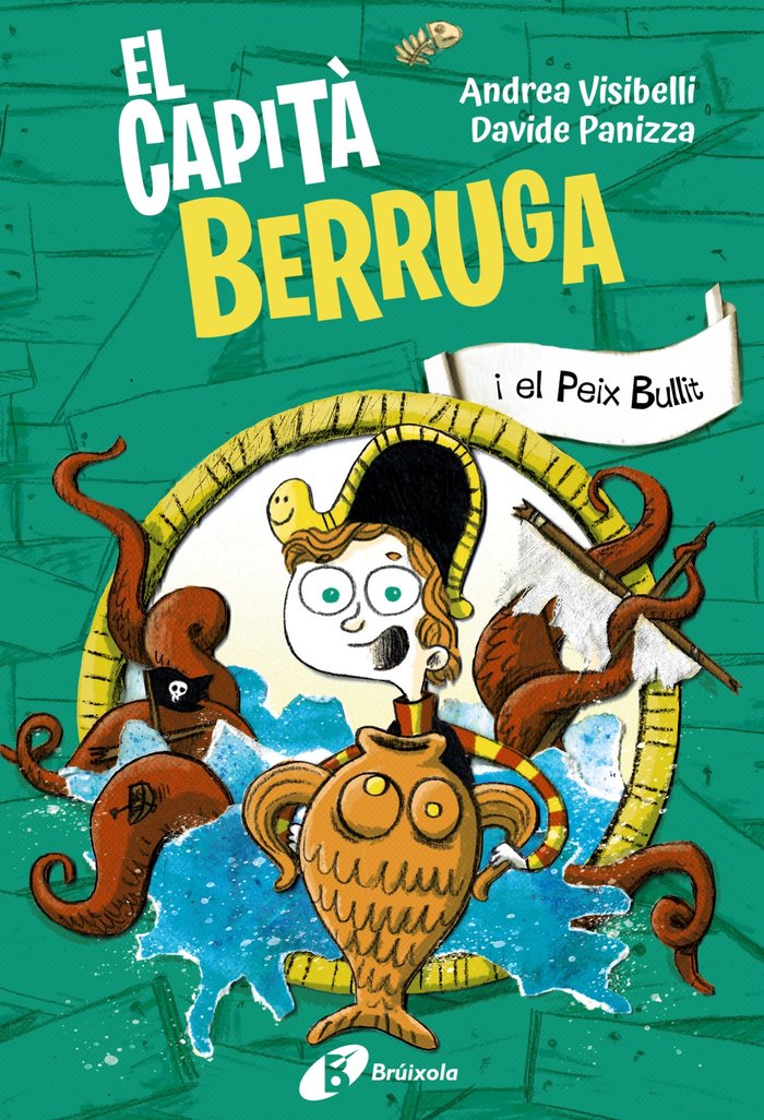 EL CAPITA BERRUGA 2 EL CAPITA BERRUGA I EL PEIX BULLIT, de VISIBELLI, ANDREA | portada del libro