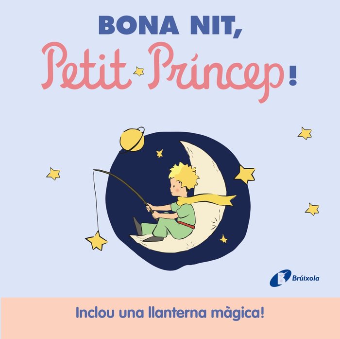 BONA NIT, PETIT PRINCEP, de DE SAINT-EXUPERY, ANTOINE | portada del libro
