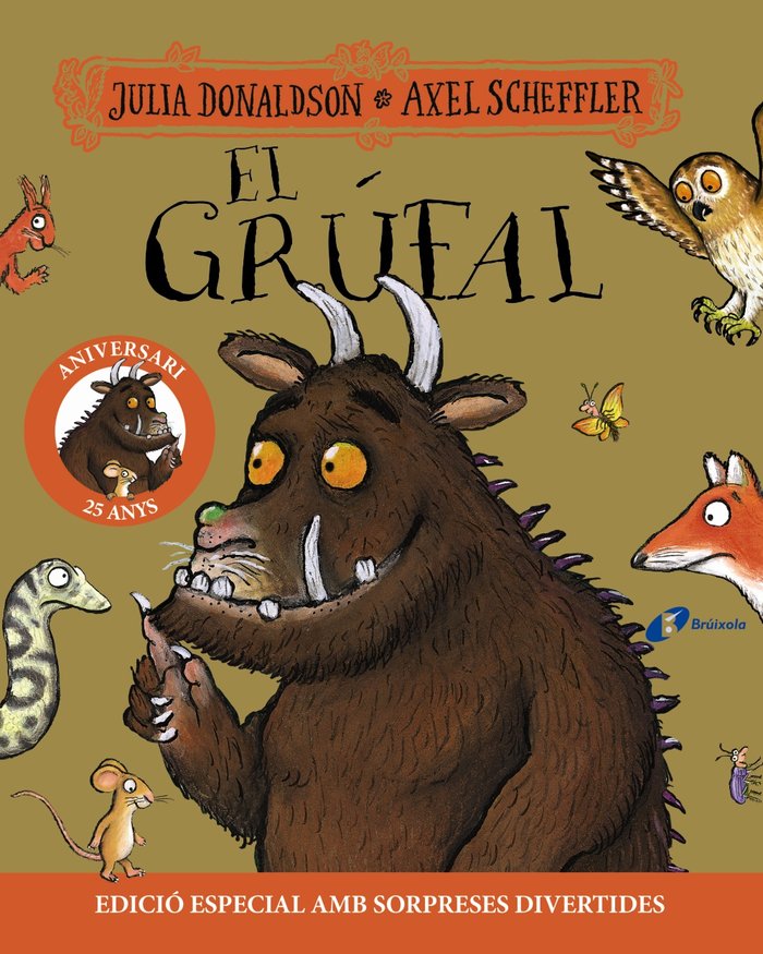 EL GRUFAL EDICIO 25 ANIVERSARI, de DONALDSON, JULIA | portada del libro