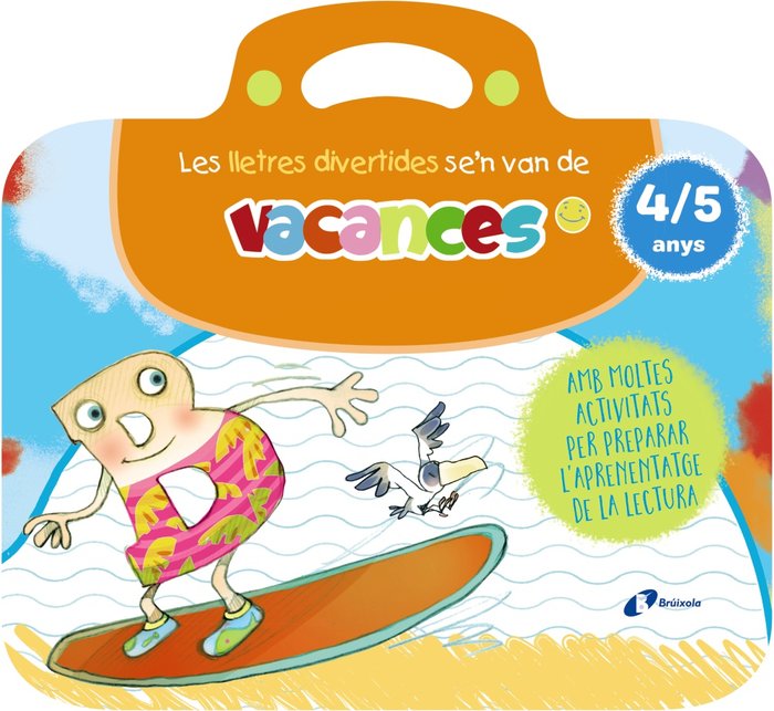 LES LLETRES DIVERTIDES SEN VAN DE VACANCES. 4-5 ANYS, de CARRIL MARTINEZ, ISABEL | portada del libro