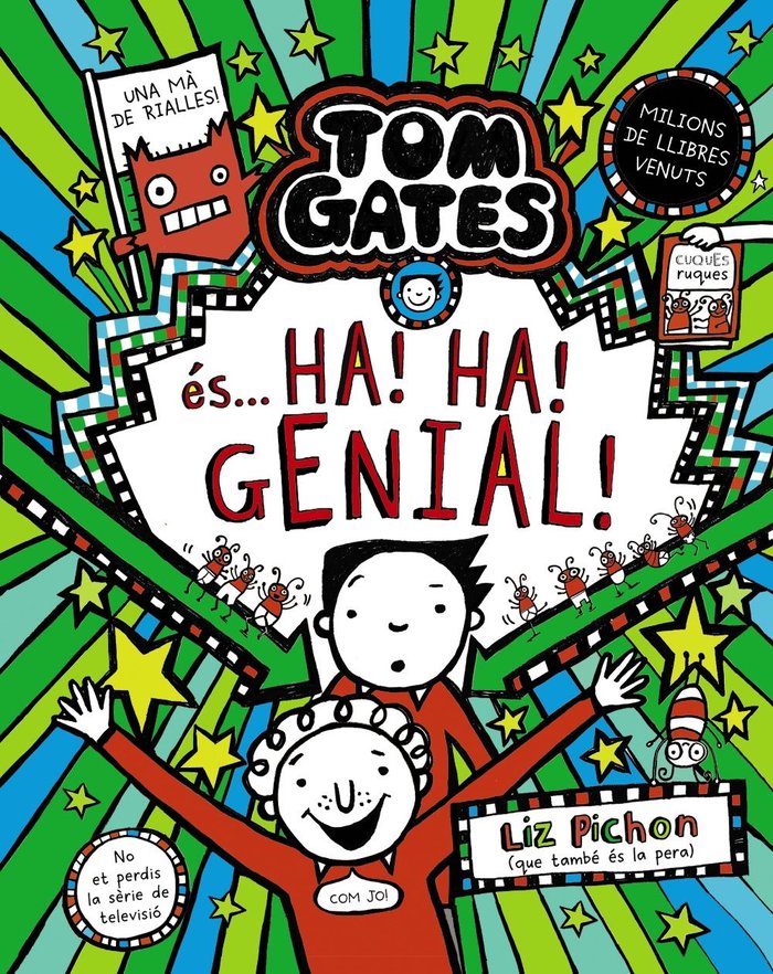 TOM GATES 22 TOM GATES ES HA HA GENIAL, de PICHON, LIZ | portada del libro