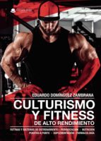Culturismo y fitness de alto rendimiento, de Domínguez Zambrana | portada del libro