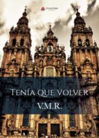 Tenía que volver, de V.M.R | portada del libro