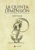 La quinta dimensión, de CARLA CAAMAÑO | portada del libro