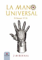LA MANO UNIVERSAL - EL HUESPED N° 75, de J.M. BERNAL | portada del libro