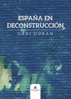 España en deconstrucción, de Durán | portada del libro