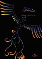 Fénix, de MIRYAM ROCA RODRIGUEZ | portada del libro