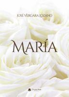 María, de JOSE VERGARA LOZANO | portada del libro