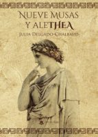 Nueve Musas y aleTHEA, de JULIA DELGADO CHALBAUD | portada del libro