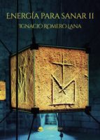 Energía para Sanar II, de Romero Lana | portada del libro