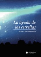 LA AYUDA DE LAS ESTRELLAS, de AITZIBER GETE SANTA EULALIA | portada del libro