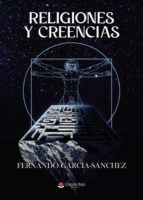 Religiones y creencias, de FERNANDO GARCIA SANCHEZ | portada del libro