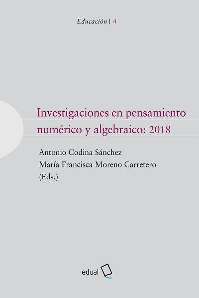 Investigaciones en pensamiento numérico y algebráico: 2018 | portada del libro
