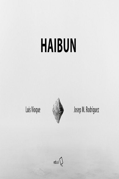 Haibun, de VIOQUE, LUIS | portada del libro
