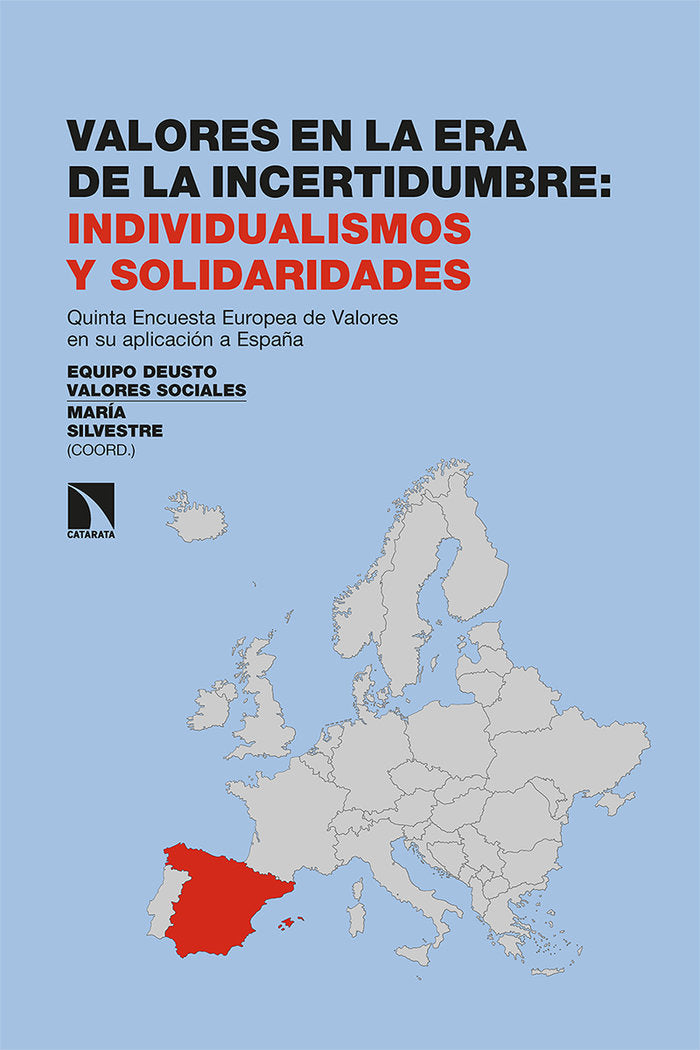 Valores en la era de la incertidumbre: individualismos y solidaridades, de Silvestre Cabrera, María | portada del libro